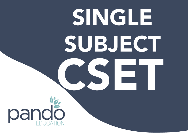 Single Subject CSET